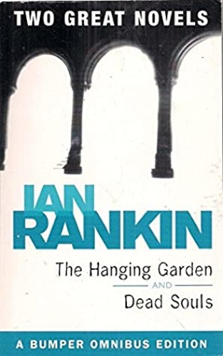 The Hanging Garden / Dead Souls
