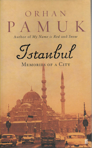 Istanbul. Memories of a City