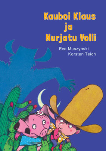 Kauboi Klaus ja Nurjatu Volli