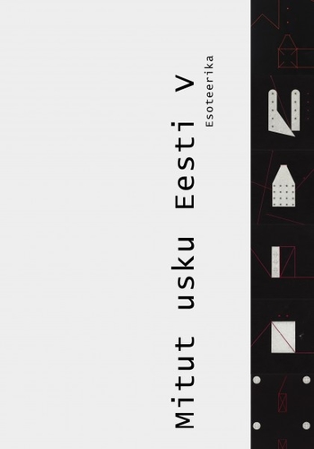 Mitut usku Eesti V. Esoteerika