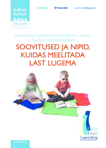 Soovitused ja nipid, kuidas meelitada last lugema