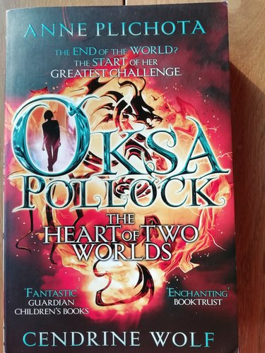 Oksa Pollock: The Heart of Two Worlds. The end of the world or the start of her greatest challenge.