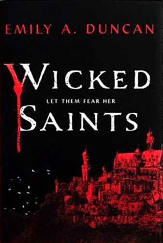 Wicked Saints