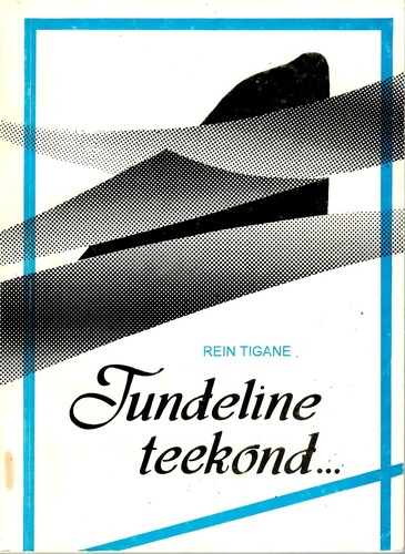 Tundeline teekond...