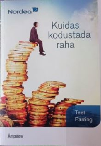 Kuidas kodustada raha