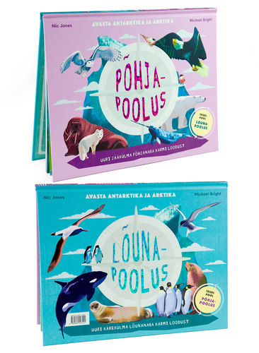 Põhjapoolus/Lõunapoolus. Avasta Antarktika ja Arktika