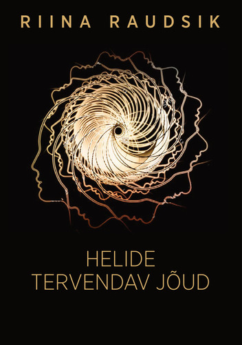Helide tervendav jõud