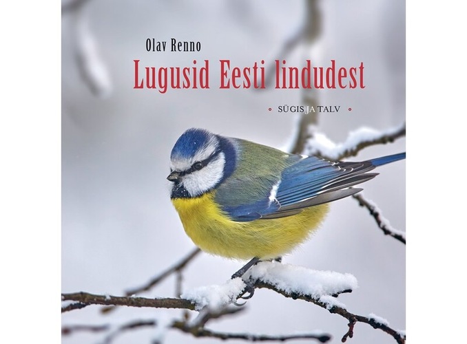Lugusid Eesti lindudest. Sügis ja talv