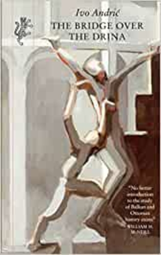 The Bridge Over the Drina