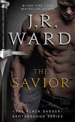 The Savior (Black Dagger Brotherhood 17)