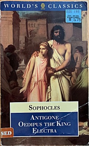 Antigone. Oedipus the King. Electra