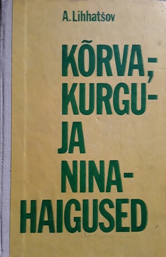 Kõrva-, kurgu- ja ninahaigused
