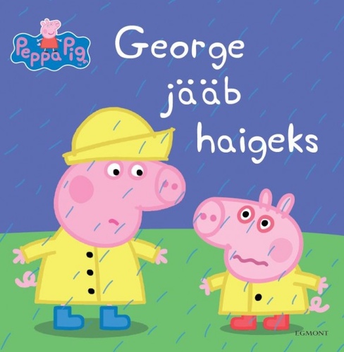 Põrsas Peppa.George jääb haigeks