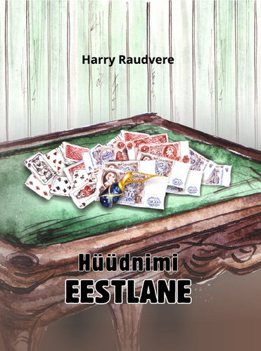 Hüüdnimi Eestlane. 3