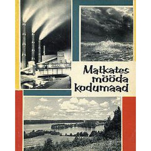 Matkates mööda kodumaad