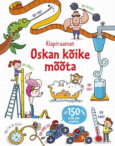 Oskan kõike mõõta. Klapiraamat