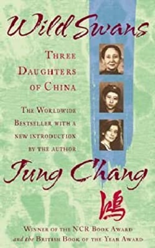 Wild Swans: Three Daughters of China