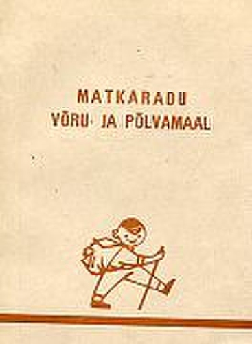 Matkaradu Võru- ja Põlvamaal