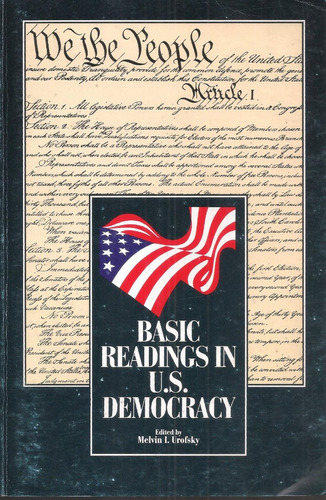 Basic Readings in U.S. Democracy