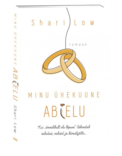 Minu ühekuune abielu