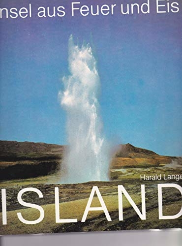 Island - Insel aus Feuer und Eis