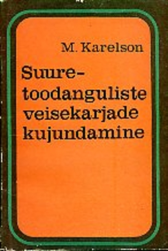 Suuretoodanguliste veisekarjade kujundamine
