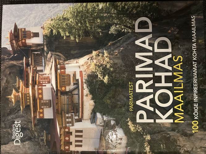 Parimatest parimad kohad maailmas