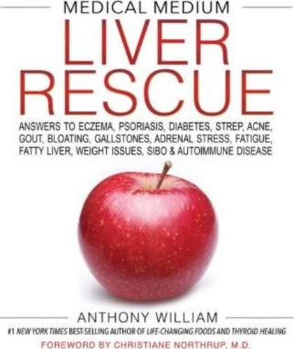 Medical Medium - Liver Rescue