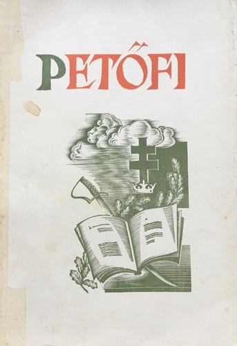 Petöfi. Vabaduse ja armastuse laulik