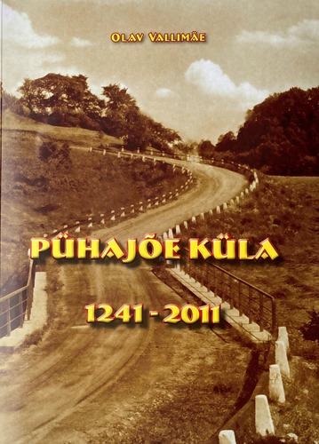 Pühajõe küla 1241-2011