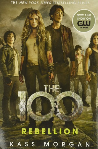 The 100: Rebellion #4