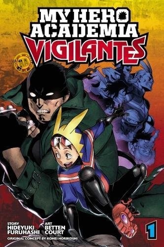 My Hero Academia: Vigilantes, Vol.1