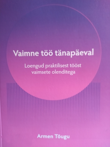Vaimne töö tänapäeval