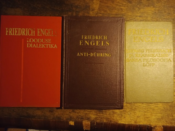 "Looduse dialektika", "Anti-Dühring" ja "Ludwig Feuerbach..."