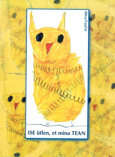 ISE ütlen, et mina TEAN