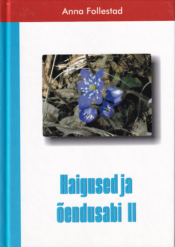 Haigused ja õendusabi II