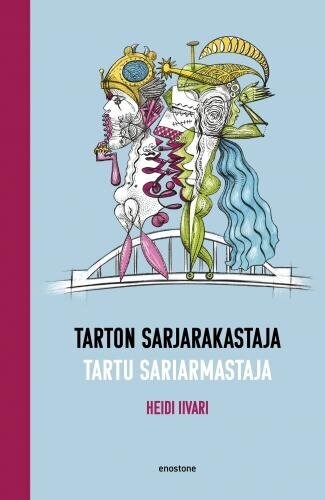 Tarton sarjarakastaja/Tartu sariarmastaja