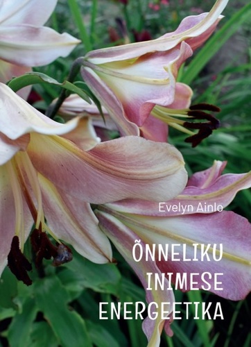 Õnneliku inimese energeetika