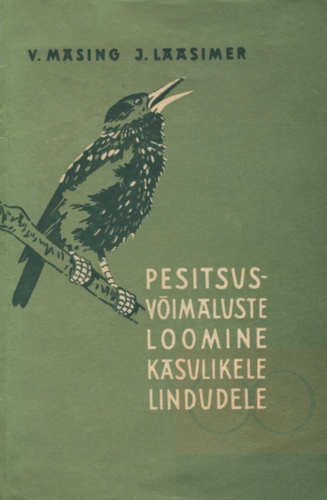 Pesitsusvõimaluste loomine kasulikele lindudele