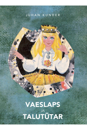 VAESLAPS JA TALUTÜTAR