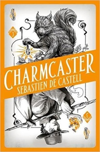 Charmcaster (Spellslinger #3)