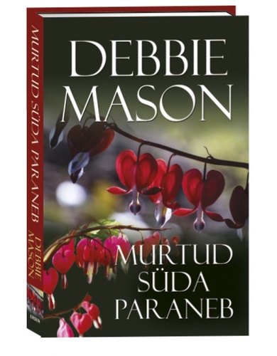 Murtud süda paraneb. Harmony Harbor, 3. raamat