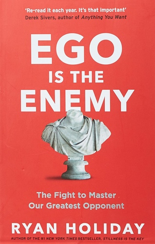 Ego is the Enemy
