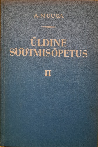 Üldine söötmisõpetus II