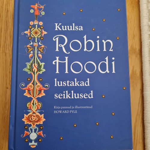 Kuulsa Robin Hoodi Lustakad Seiklused
