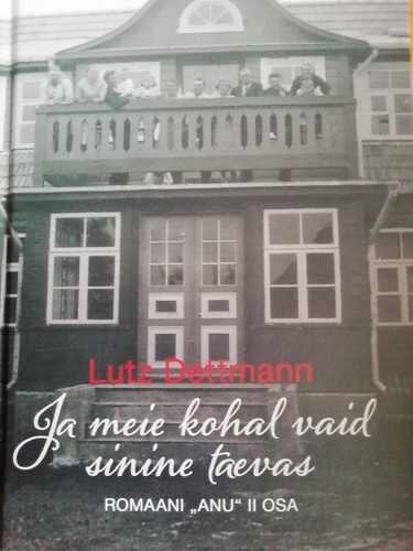 Ja meie kohal vaid sinine taevas