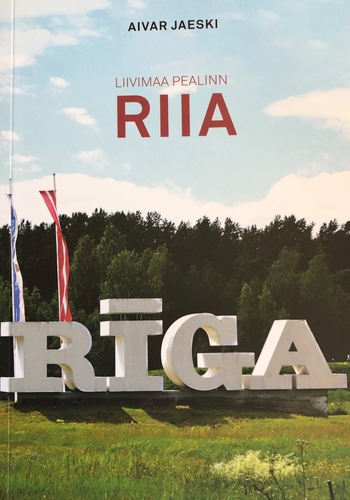 Liivimaa pealinn Riia