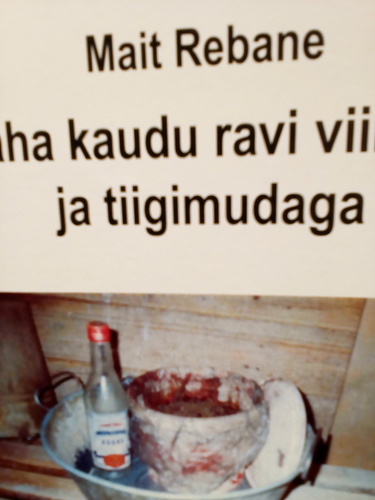 Naha kaudu ravi viinaga ja tiigimudaga