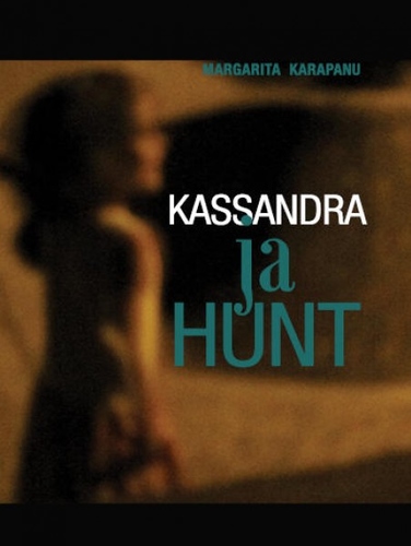 Kassandra ja hunt