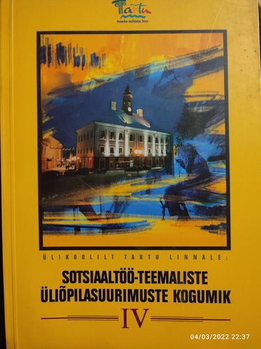 Sotsiaaltöö- teemaliste üliõpilasuurimuste kogumik IV